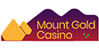 Mount Gold Casino.